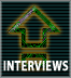 Interviews